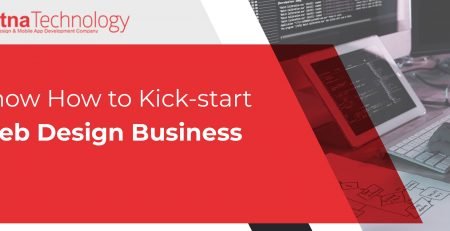 Know How to Kick-start Web Design Business