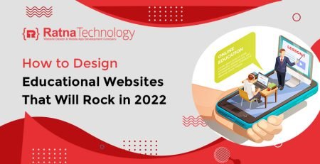 How to Design Educational Websites That Will Rock in 2022